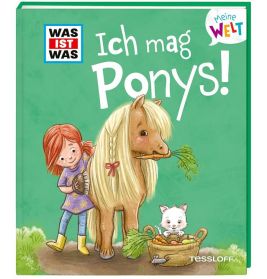 WIW Meine Welt Bd. 7 Ich mag Ponys