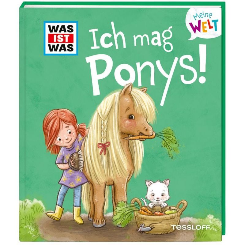 WIW Meine Welt Bd. 7 Ich mag Ponys