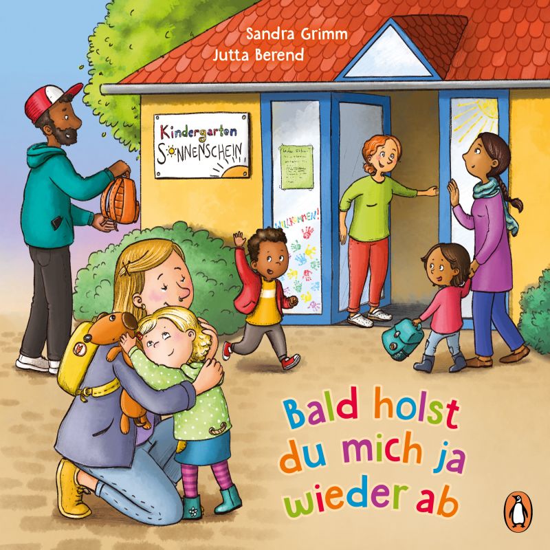 Kindergarten, Bald holst du mich ja wieder ab
