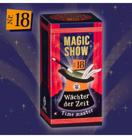 MAGIC SHOW Trick 18 Wächter der Zeit Trick 18 von 18 ab 6 Jahren.