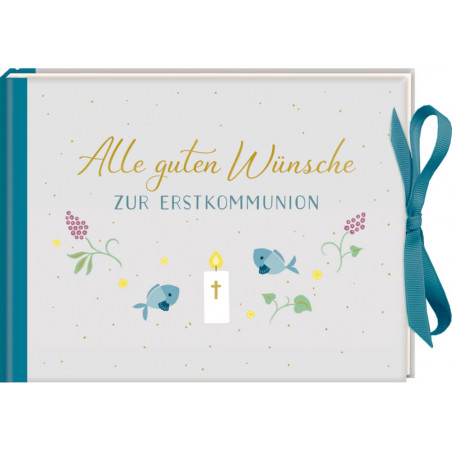 Geldkuvert-Geschenkbuch+C766: Alle guten Wünsche zur Erstkommunion