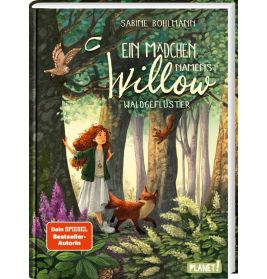 Ein Mädchen Namens Willow 2 , Waldgeflüster
