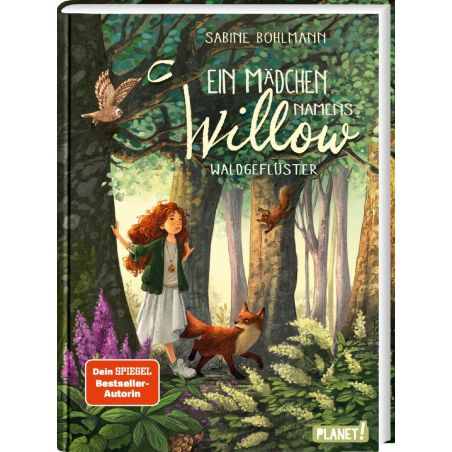 Ein Mädchen Namens Willow 2 , Waldgeflüster