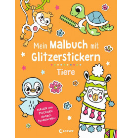 Mein Malbuch mit Glitzerstickern - Tiere