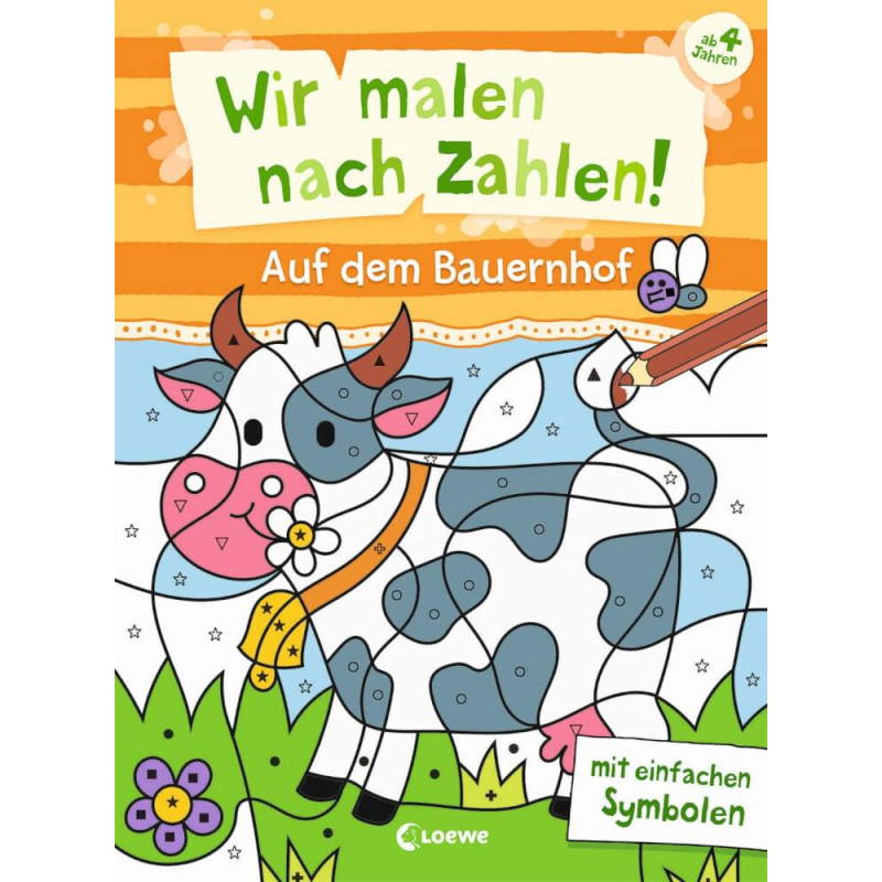 Wir malen nach Zahlen! - Auf dem Bauernhof