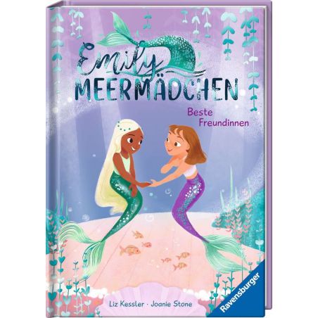 Emily Meermädchen - Beste Freundinnen (ein Meerjungfrauen-Erstlesebuch für Kinder ab 6 Jahren)
