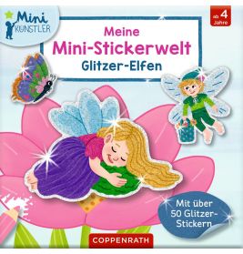 Meine Mini-Stickerwelt - Glitzer-Elfen (Mini-Künstler)