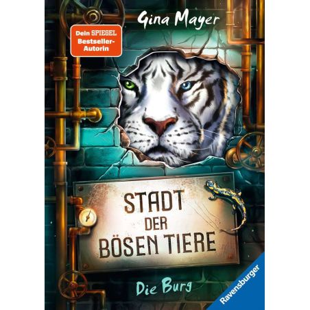 Stadt der bösen Tiere, Band 1: Die Burg