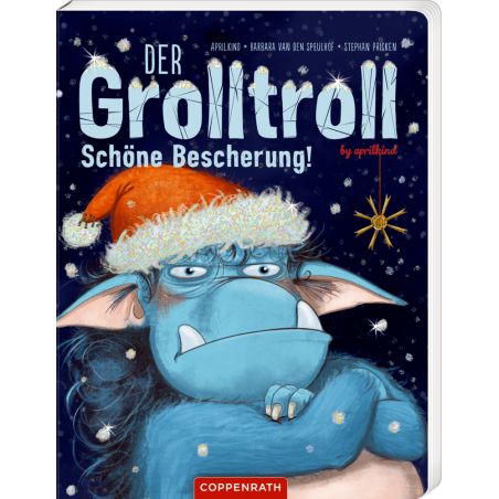 Der Grolltroll - Schöne Bescherung! (Pappbilderbuch Weihn.)