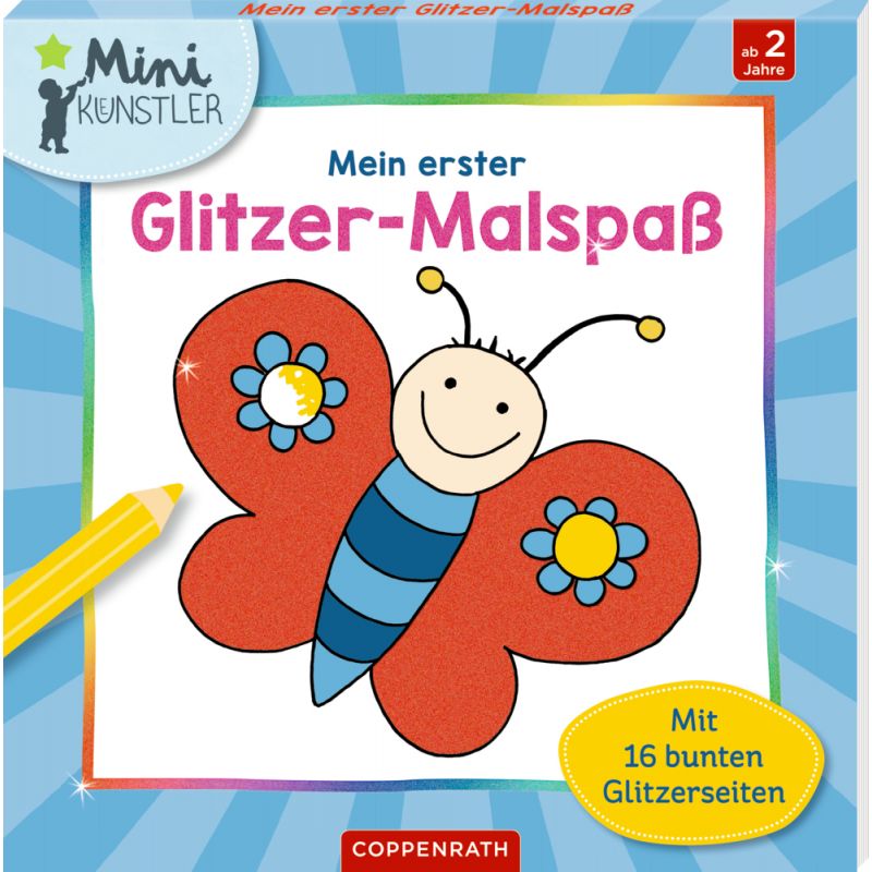 Buchcover mit lächelndem Schmetterling und Blumen, Titel: Mein erster Glitzer-Malspaß, ab 2 Jahren.
