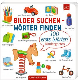 Bilder suchen-Wörter find.: 100 erste Wörter! - Kindergarten