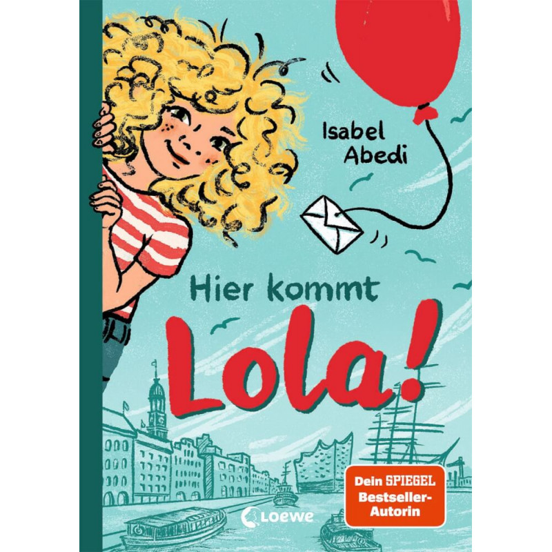 Hier kommt Lola! (Band 1)