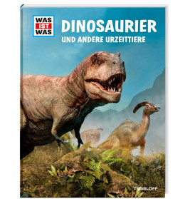 WAS IST WAS Dinosaurier und andere Urzeittiere