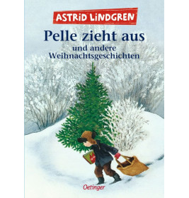 Pelle zieht aus und andere Weihnachtsgeschichten