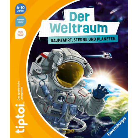 tiptoi® Der Weltraum: Raumfahrt, Sterne und Planeten