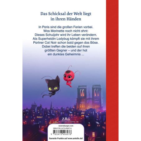 Miraculous: Ladybug und Cat Noir - Das Erstlesebuch zum Film Miraculous: Ladybug und Cat Noir - Das Erstlesebuch zum Film