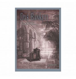 Sepiafarbener Umschlag mit Gepäck auf einem Wagen in prunkvollem Flur Aufschrift: Das Bankett.