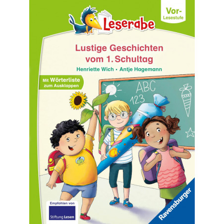 Leserabe - Lustige Geschichten vom 1.Schultag Vor-Lesestufe
