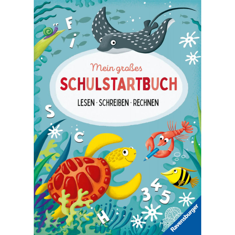 Mein grosses Schulstartbuch Lesen-Schreiben-Rechnen