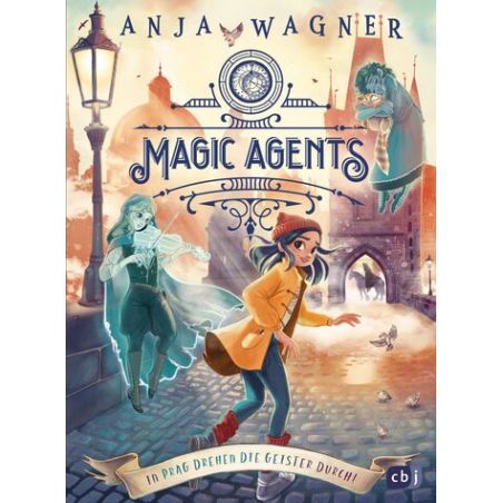 Cover: Magic Agents von Anja Wagner zeigt ein Mädchen, das mit zwei Geistergestalten durch eine Stadt bei Dämmerung rennt.