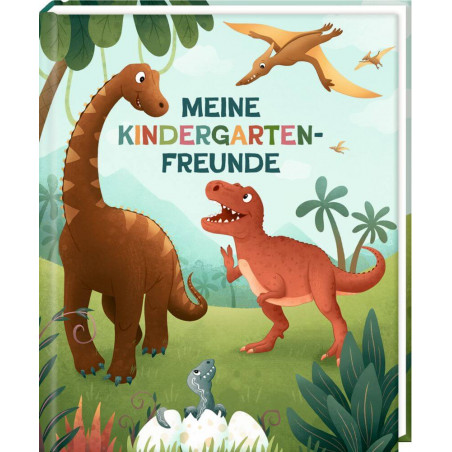 Freundebuch: Dino Friends - M Meine Kindergarten-Freunde