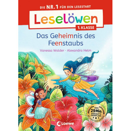 Leselöwen 1. Klasse - Das Geheimnis des Feenstaubs