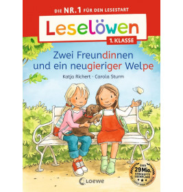 Leselöwen 1. Klasse - Zwei Freundinnen und ein neugieriger Welpe