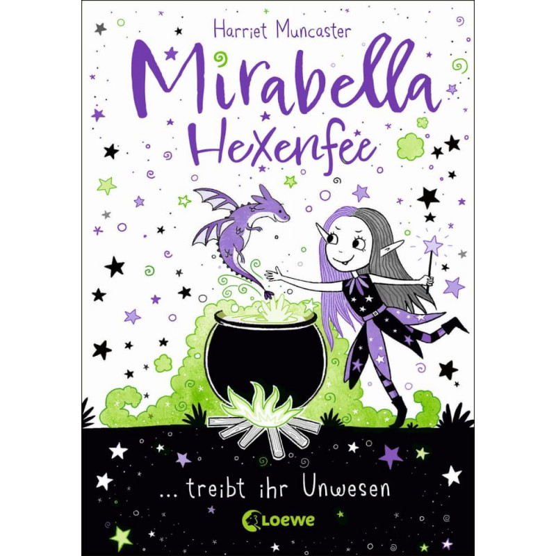 Mirabella Hexenfee treibt ihr Unwesen (Band 1)
