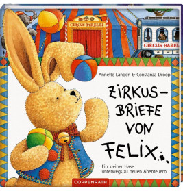 Zirkusbriefe von Felix