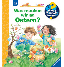 Ravenburger 60014 Wieso? Weshalb? Warum? junior, Band 54: Was machen wir an Ostern? WWW-junior (ab 0