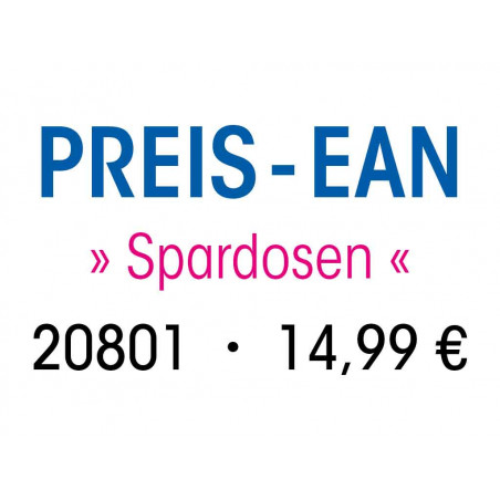 PREIS-EAN Spardosen 20801, 14,99 € in blauer, pinker und schwarzer Schrift auf weißem Hintergrund. PREIS-EAN Spardosen 20801, 14,99 € in blauer, pinker und schwarzer Schrift auf weißem Hintergrund.