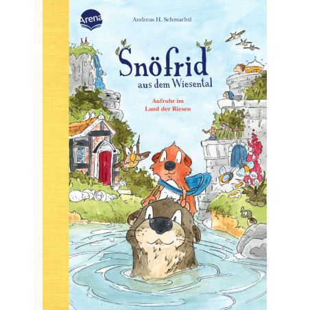 Snöfrid aus dem Wiesental – Aufruhr im Land der Riesen Band. 6