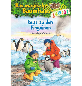 Das magische Baumhaus junior (Band 37) - Reise zu den Pinguinen