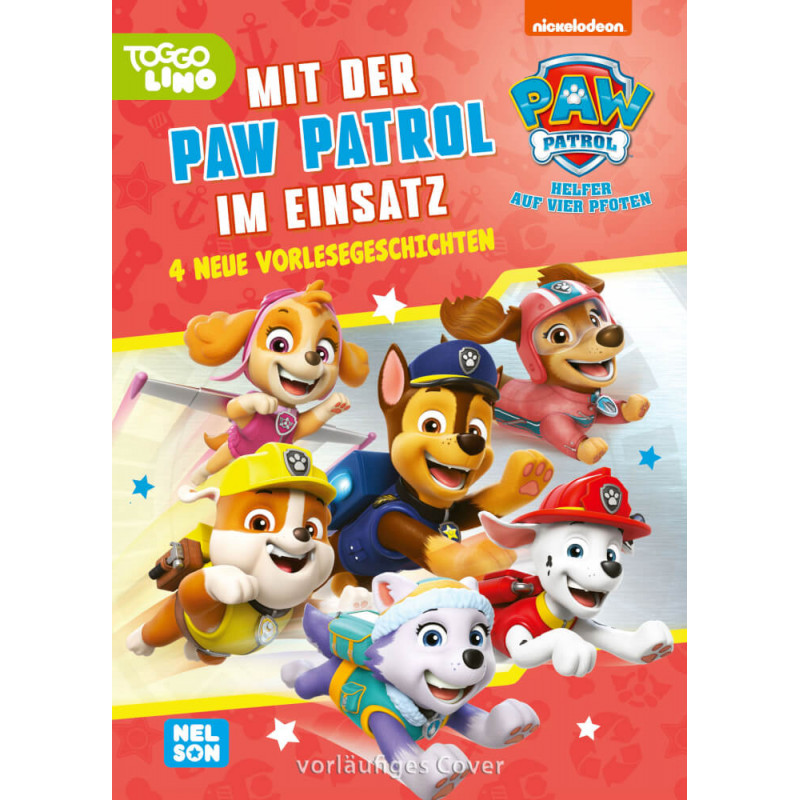 PAW Patrol: Mit der PAW Patrol im Einsatz
