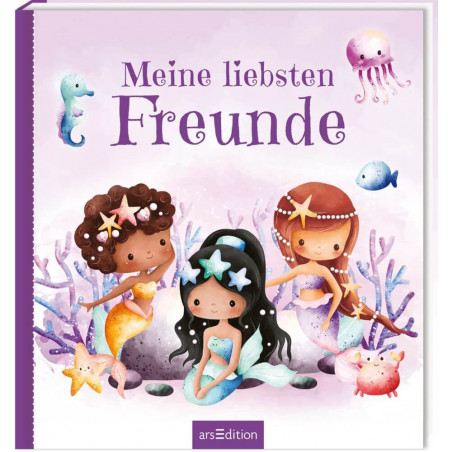 Kinderbuchcover mit drei gezeichneten Meerjungfrauen, Meerestieren und dem Titel Meine liebsten Freunde.