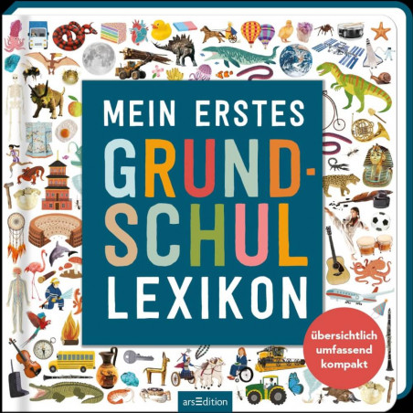 Buntes Buchcover mit verschiedenen Tieren und Gegenständen, Titel: Mein Erstes Grundschullexikon in fetter Schrift.
