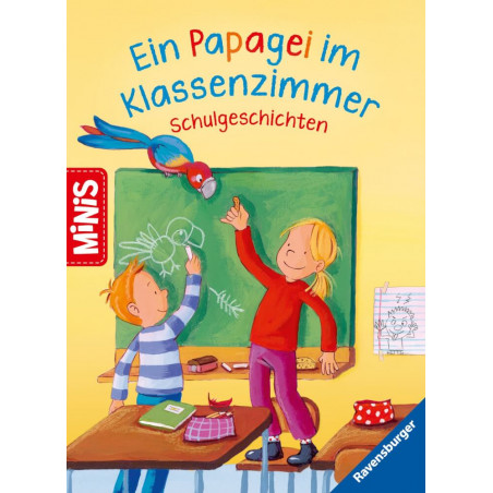 Ravensburger 46055 Ravensburger Minis: Ein Papagei im Klassenzimmer - Schulgeschichten RV Minis