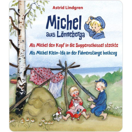 Tonies Miche- Als Michel den Kopf in die Suppe