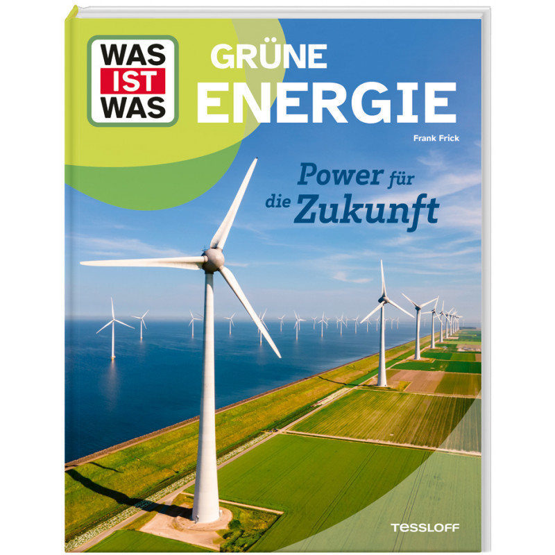 WAS IST WAS Grüne Energie.