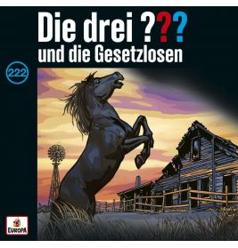 CD 222 Die drei ??? - und die Gesetzlosen
