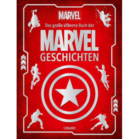 Marvel: Das große silberne Buch der MARVEL-Geschichten