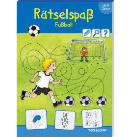 Rätselspaß Fußball. Ab 6 Jahren