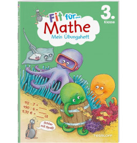 Buntes Arbeitsheft mit Zeichentrick-Meerestieren, Titel: Fit für Mathe 3. Klasse, Mein Übungsheft.