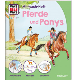 WAS IST WAS Junior Mitmach-Hef t - Pferde und Ponys