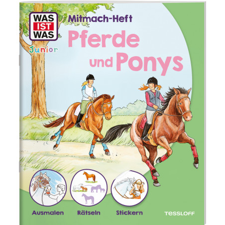 WAS IST WAS Junior Mitmach-Hef t - Pferde und Ponys