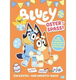 BLUEY - Osterspaß Bastel und Kreativ