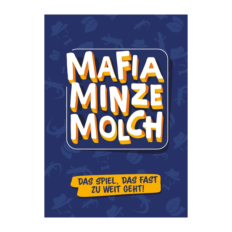 Mafia Minze Molch