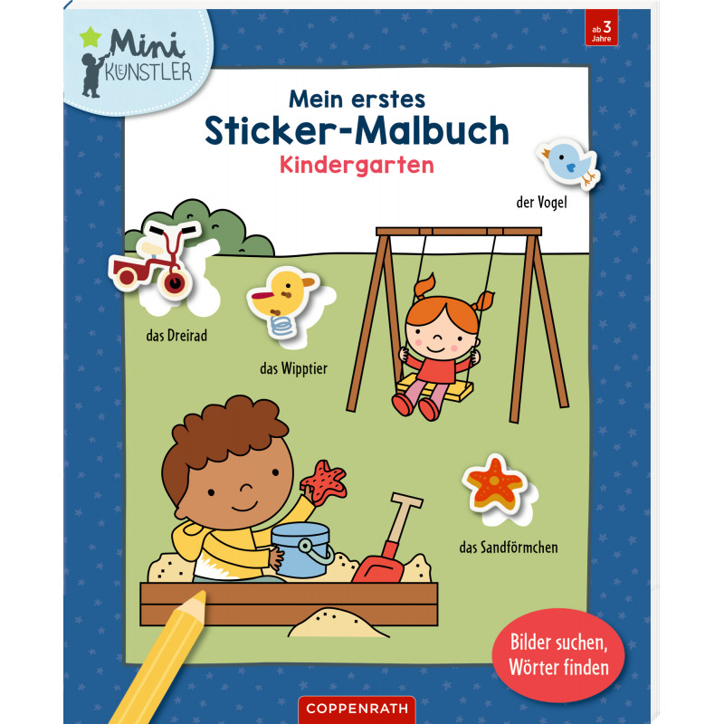 Mein 1. Sticker-Malbuch: Kindergarten - Mini Künstler