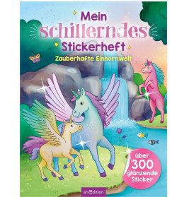 Schillerndes Stickerheft Einhornwelt