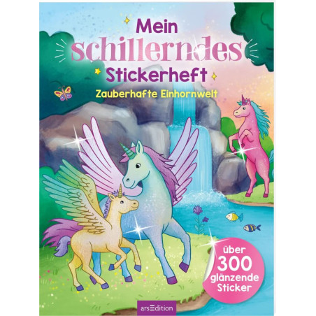 Schillerndes Stickerheft Einhornwelt